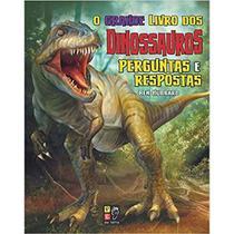 O Grande Livro dos Dinossauros - Pé da Letra