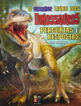 o Grande Livro Dos Dinossauros Perguntas e Respostas: Aprenda a Fazer Origamis de DINOS! - PE DA LETRA