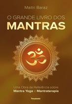 O Grande Livro dos Mantras