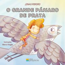 O grande pássaro de prata O grande pássaro de prata