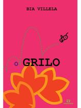 O grilo - CARAMINHOCA O grilo - CARAMINHOCA