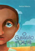 O guardião da chuva O guardião da chuva