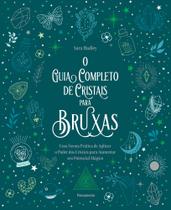 O guia completo de cristais para bruxas