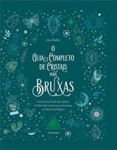 O Guia Completo de Cristais Para Bruxas Sortido