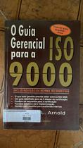 O Guia Gerencial Para A Iso 9000 O Guia Gerencial Para A Iso 9000