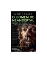 O homem de neandertal O homem de neandertal