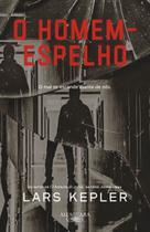 O Homem-Espelho O Homem-Espelho