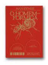 O Homem-Formiga O Homem-Formiga