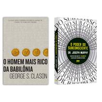 O homem mais rico da Babilônia - George S. Clason + O poder do subconsciente- Joseph Murphy -1 Milhão vendidos no Brasil - Livro