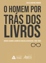 O Homem Por Trás dos Livros: Américo Jacobina Lacombe na Direção da Brasiliana (1956-1993)