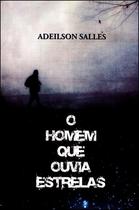 O Homem que Ouvia Estrelas - Ceac