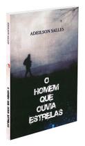 O Homem que Ouvia Estrelas - Romance CEAC