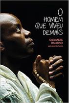 O Homem que Viveu Demais