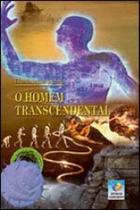 O homem transcendental