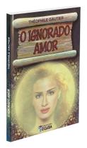 O Ignorado Amor - Romance Clássico de Théophile Gautier
