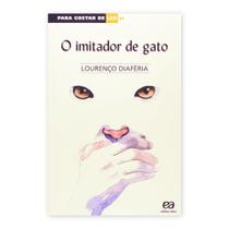 O Imitador de Gatos - Para Gostar de Ler - Editora Ática - ATICA
