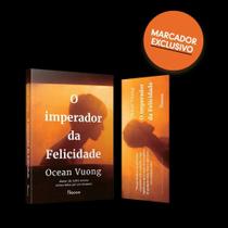 O Imperador Da Felicidade O Imperador Da Felicidade