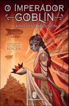 O Imperador Goblin Sortido