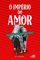 O império do amor - Editora GodBooks