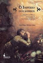 o Império Dos Sonhos - Narrativas Proféticas, Sebastianismo e Messianismo Brigantino Sortido