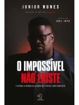 O impossível não existe