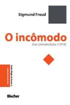 O Incômodo - BLUCHER
