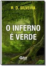 O inferno e verde