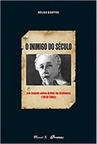 O inimigo do século - MAUAD O inimigo do século - MAUAD