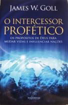 O Intercessor Profético