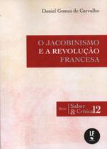 O Jacobinismo e a revolução francesa