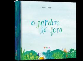 O jardim lá fora O jardim lá fora