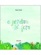 O jardim lá fora
