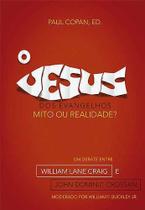 O Jesus Dos Evangelhos - Mito Ou Realidade - Editora Vida Nova