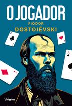 O Jogador - Fiódor Dostoiévski - Faro Editorial