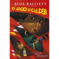 O Jogo de Calder - EDITORA ROCCO O Jogo de Calder - EDITORA ROCCO