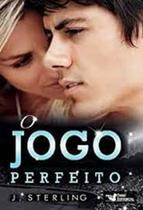 O Jogo Perfeito Vol 1 - J Sterling