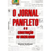 O Jornal Panfleto e a Construção do Brizolismo -