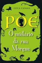 O jovem Poe: o mistério da rua Morgue O jovem Poe: o mistério da rua Morgue