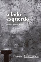 O Lado Esquerdo Sortido - MORULA EDITORA