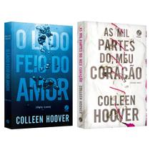O lado feio do amor - Colleen Hoover + As mil partes do meu coração - Colleen Hoover