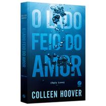 O lado feio do amor - Colleen Hoover