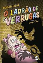 O ladrão de verrugas