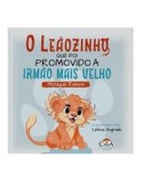 O leãozinho que foi promovido a irmão mais velho O leãozinho que foi promovido a irmão mais velho