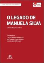 O Legado de Manuela Silva: Um Desafio para o Futuro - Almedina Brasil