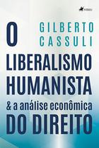 O Liberalismo Humanista & Análise Econômica do Direito - Viseu