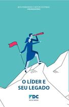 O Líder e Seu Legado