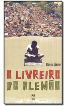 O Livreiro do Alemão O Livreiro do Alemão
