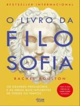 O livro da filosofia O livro da filosofia