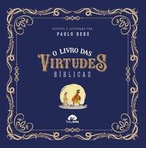 O Livro das Virtudes Bíblicas