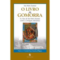 O livro de Gomorra e a luta de São Pedro Damião contra a corrupção eclesiástica